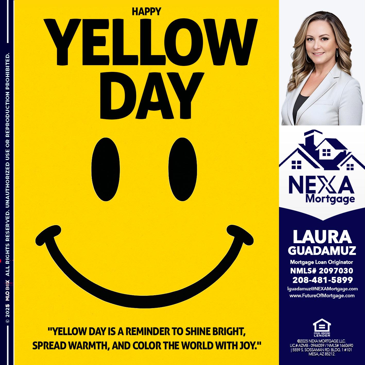 YELLOW DAY - Laura Guadamuz -Mortgage Loan Originator
