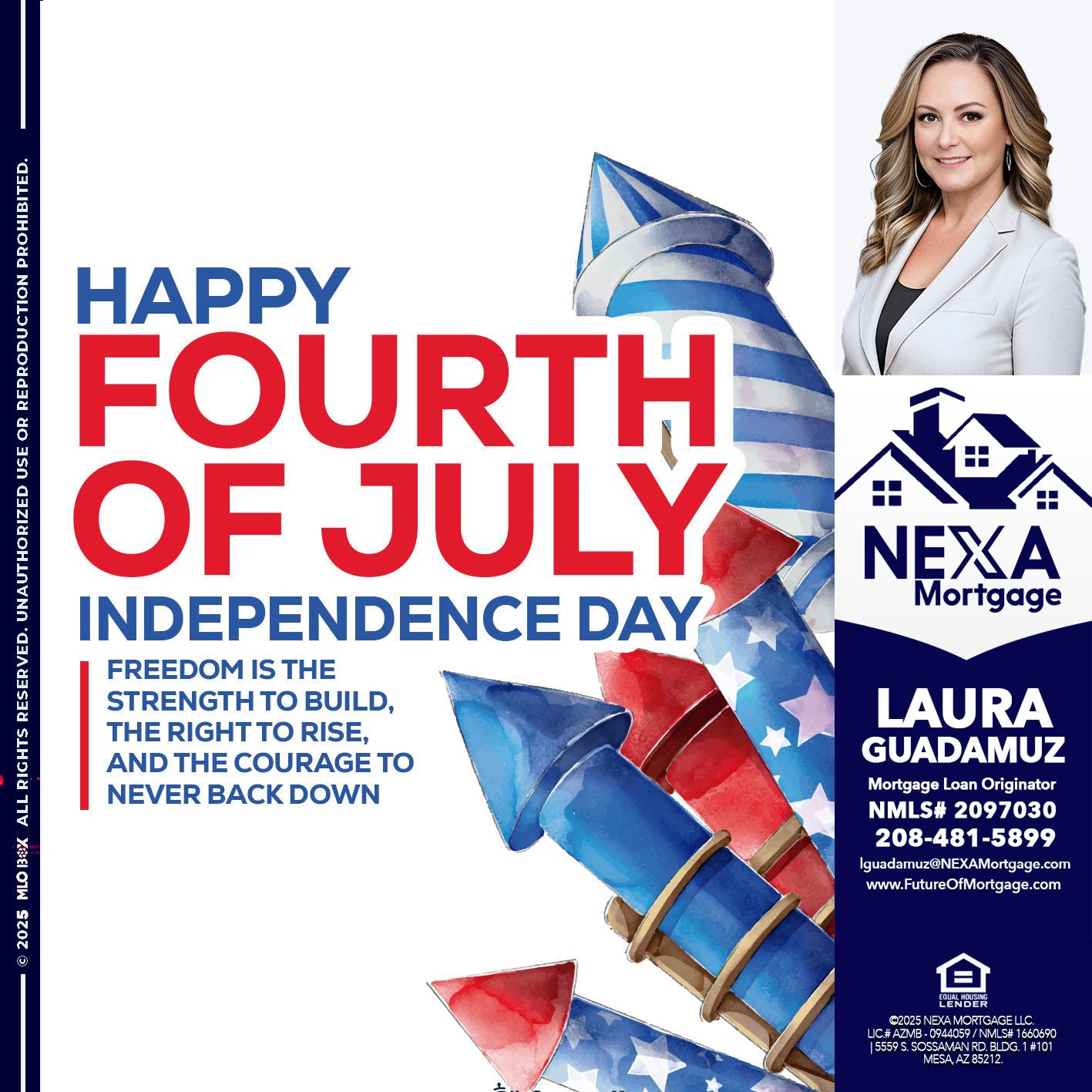 HAPPY FOURTH OF JULY - Laura Guadamuz -Mortgage Loan Originator