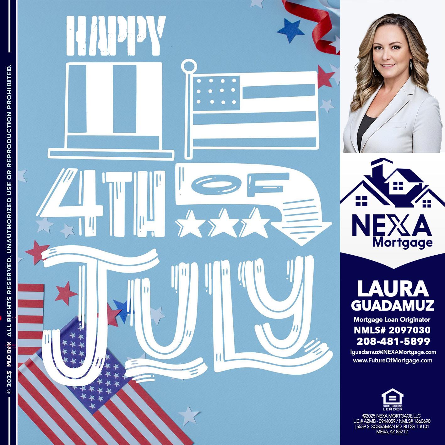 happy 4th of july - Laura Guadamuz -Mortgage Loan Originator