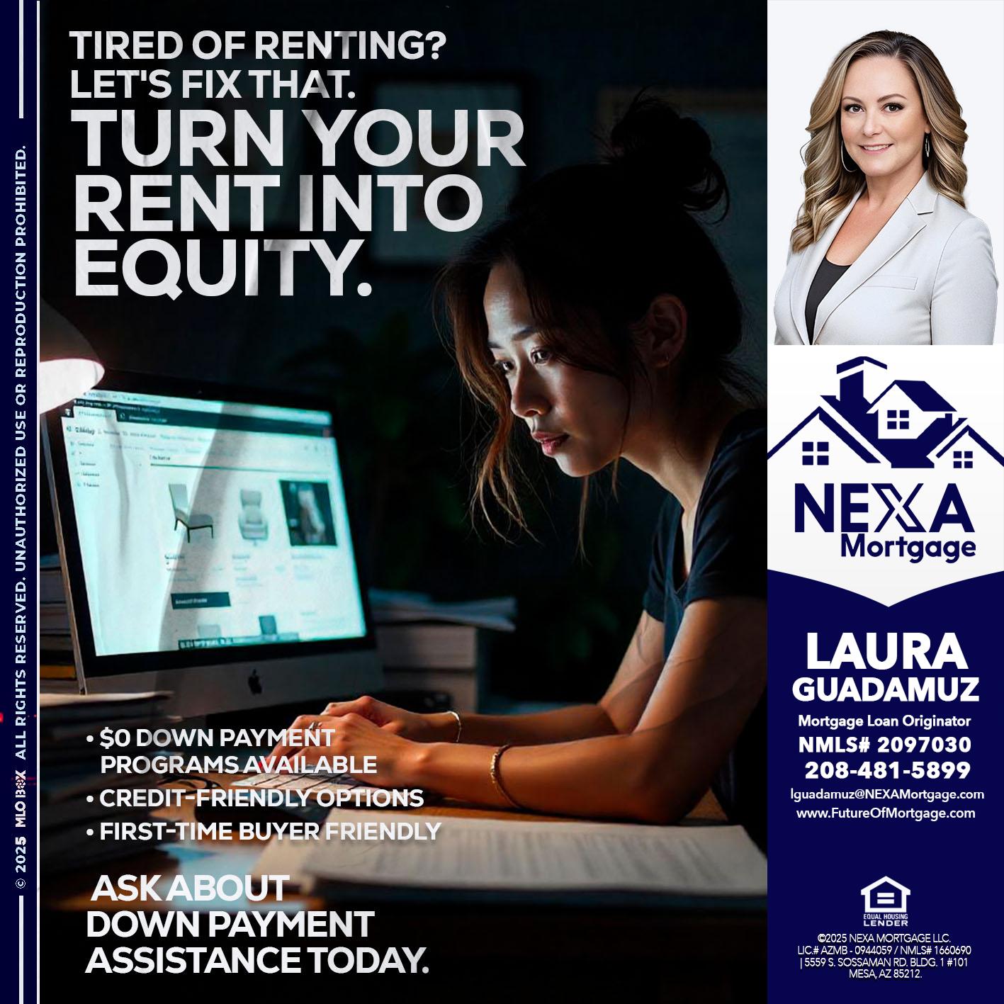 tired of renting? - Laura Guadamuz -Mortgage Loan Originator