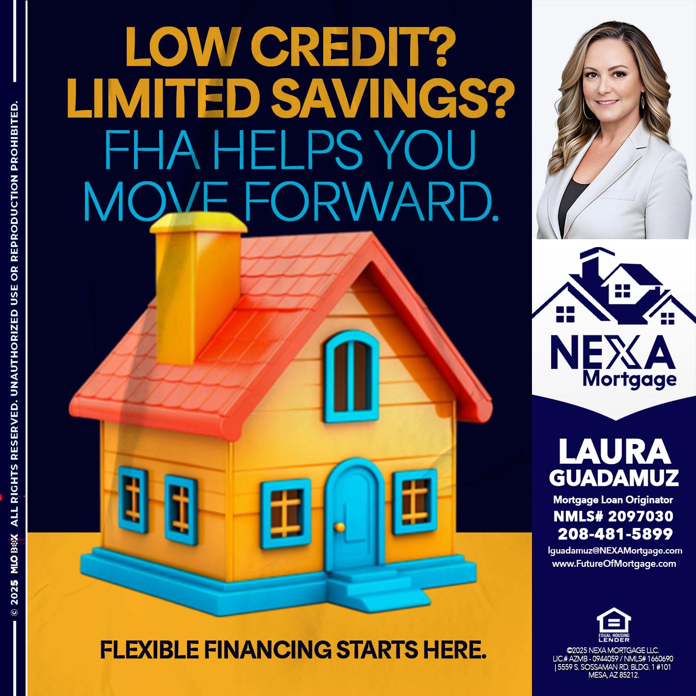 LOW CREDIT? - Laura Guadamuz -Mortgage Loan Originator