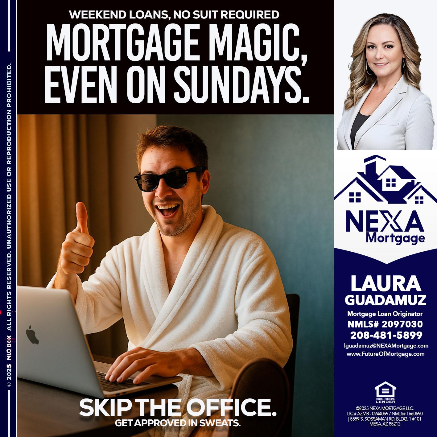 MORTGAGE MAGICS - Laura Guadamuz -Mortgage Loan Originator