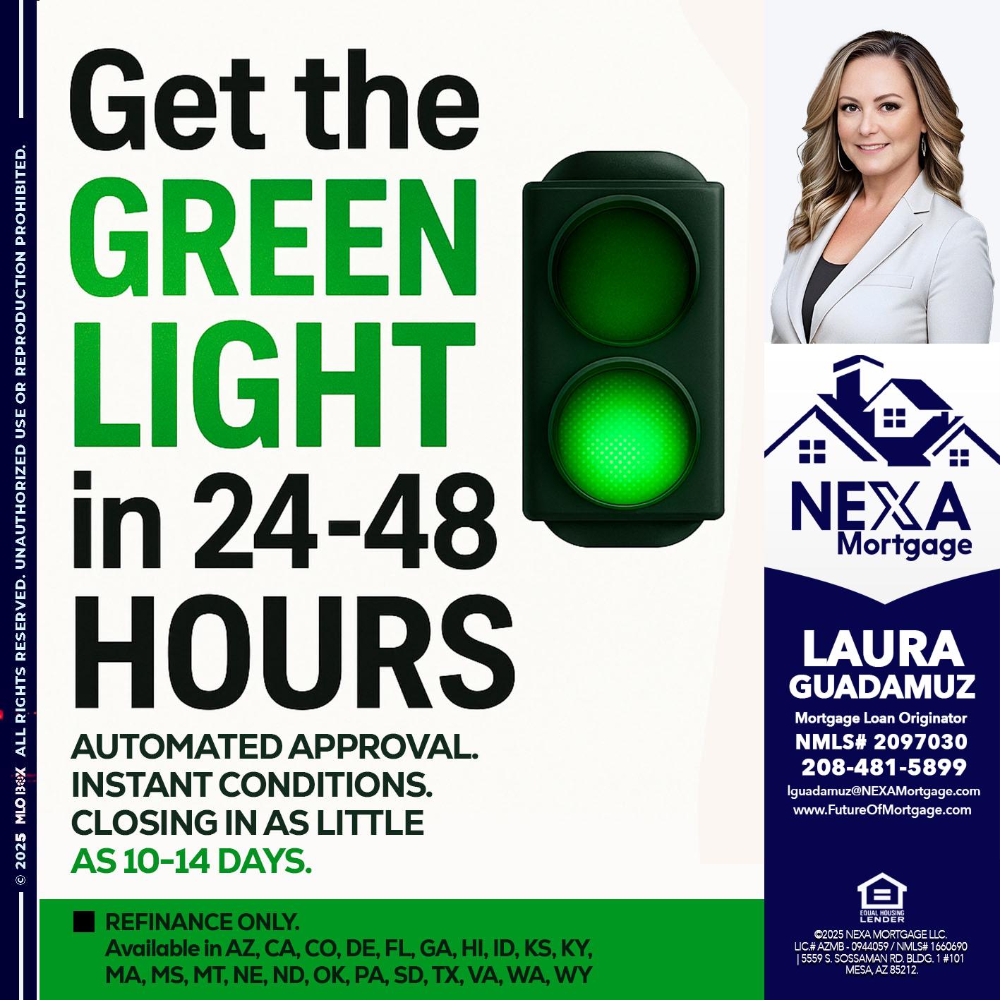 GET THE GREEN LIGHT - Laura Guadamuz -Mortgage Loan Originator
