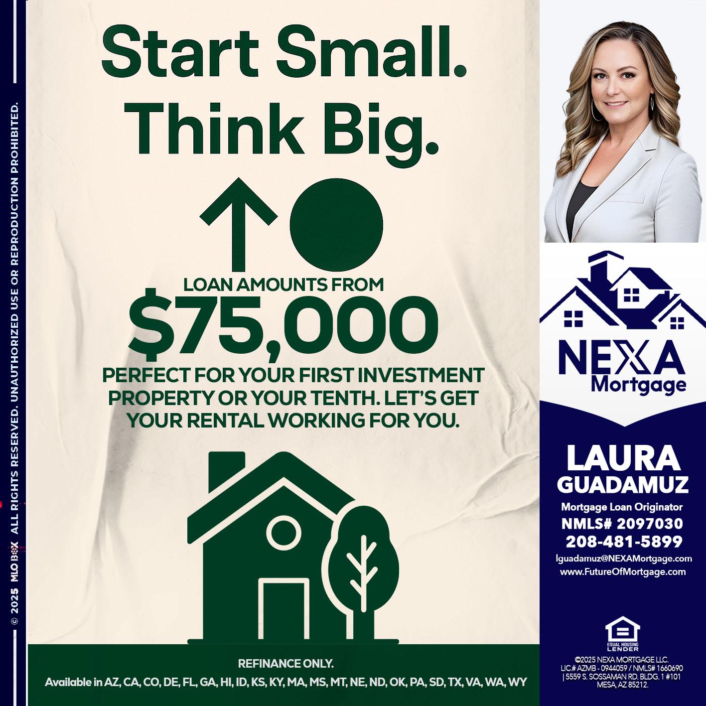 START SMALL - Laura Guadamuz -Mortgage Loan Originator