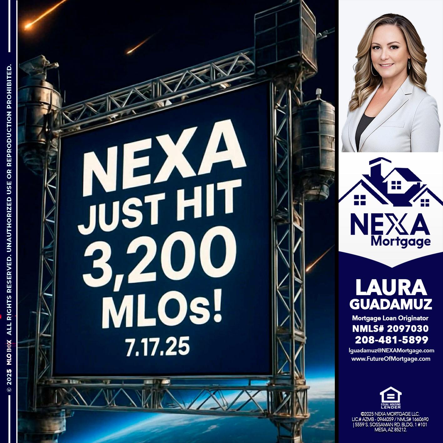 NEXA JUST HIT 3,200 - Laura Guadamuz -Mortgage Loan Originator