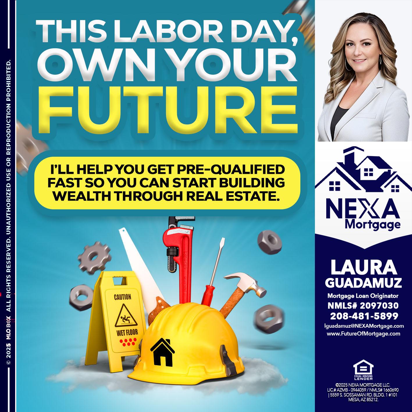 LABOR DAY - Laura Guadamuz -Mortgage Loan Originator