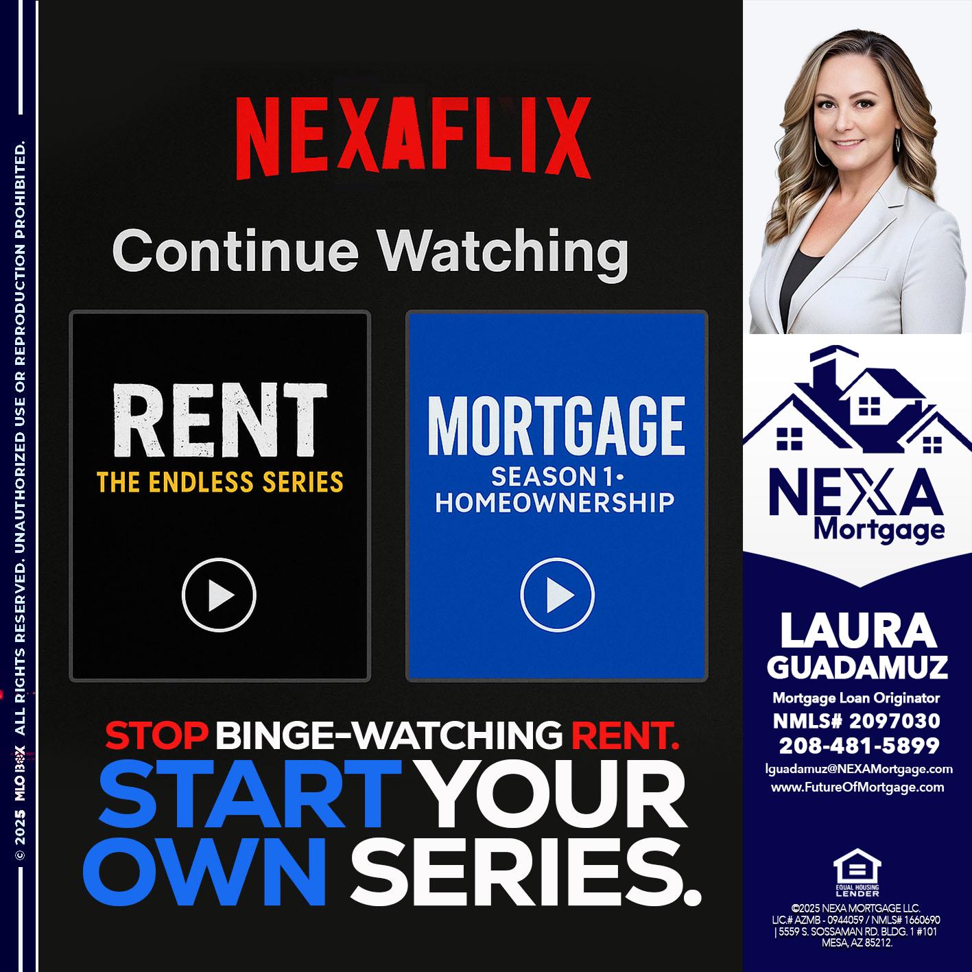 NEXAFLIX - Laura Guadamuz -Mortgage Loan Originator