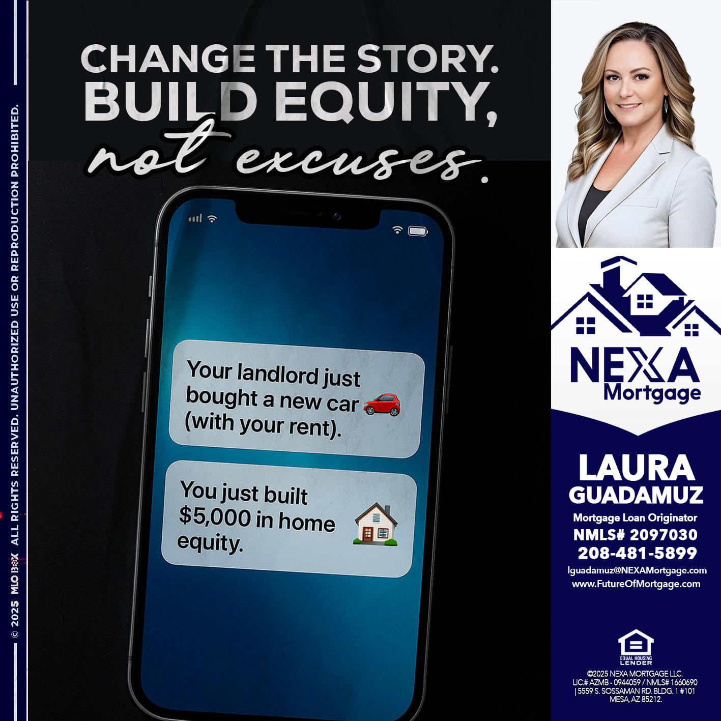 CHANGE THE HISTORY - Laura Guadamuz -Mortgage Loan Originator