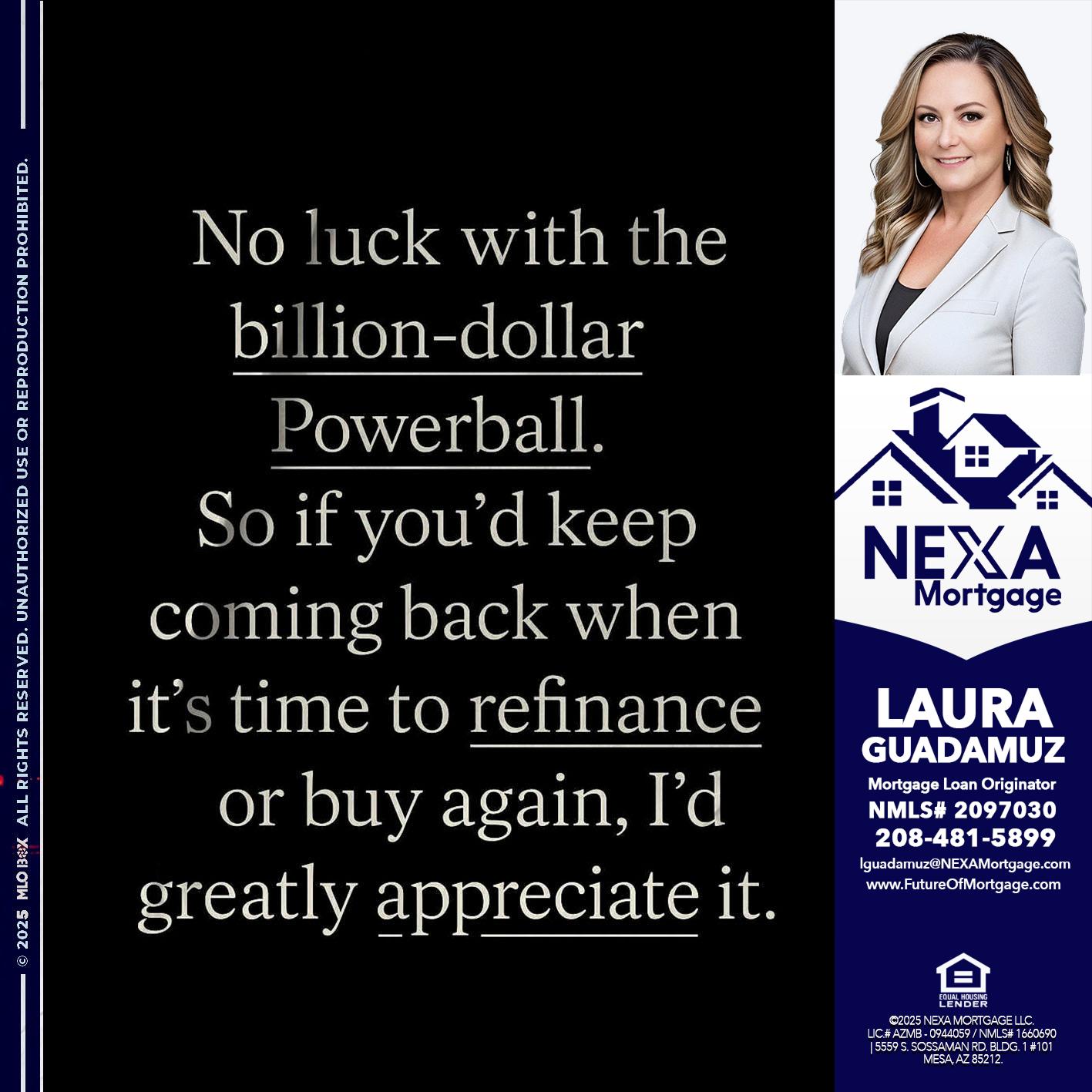 NO LUCK WITH - Laura Guadamuz -Mortgage Loan Originator