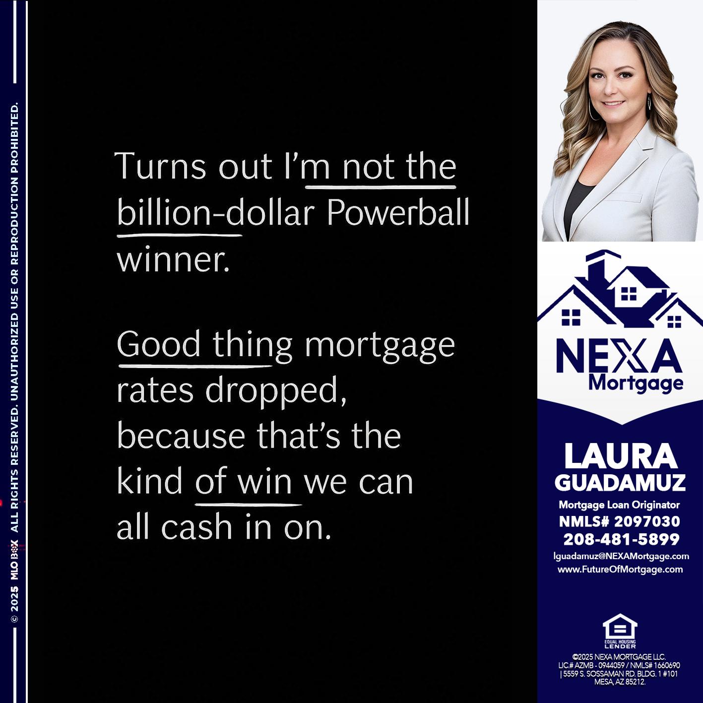 TURNS OUT - Laura Guadamuz -Mortgage Loan Originator