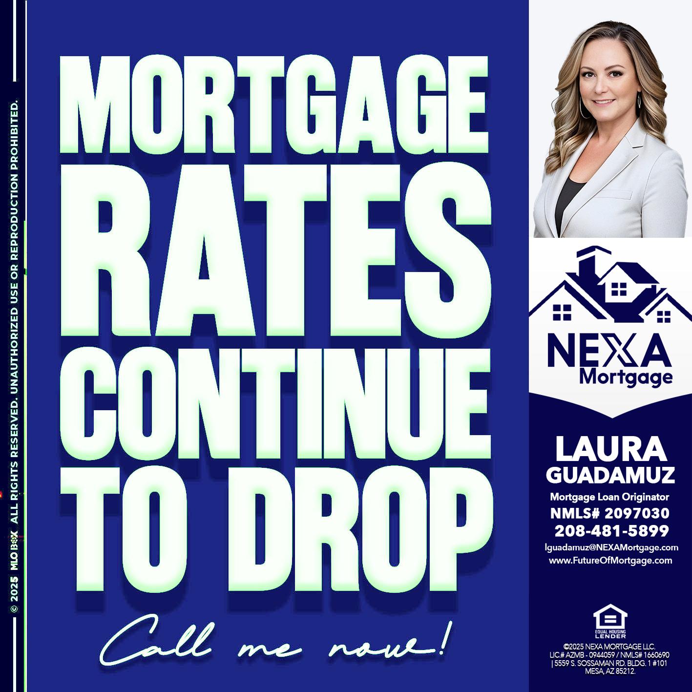 MORTGAGE RATES - Laura Guadamuz -Mortgage Loan Originator