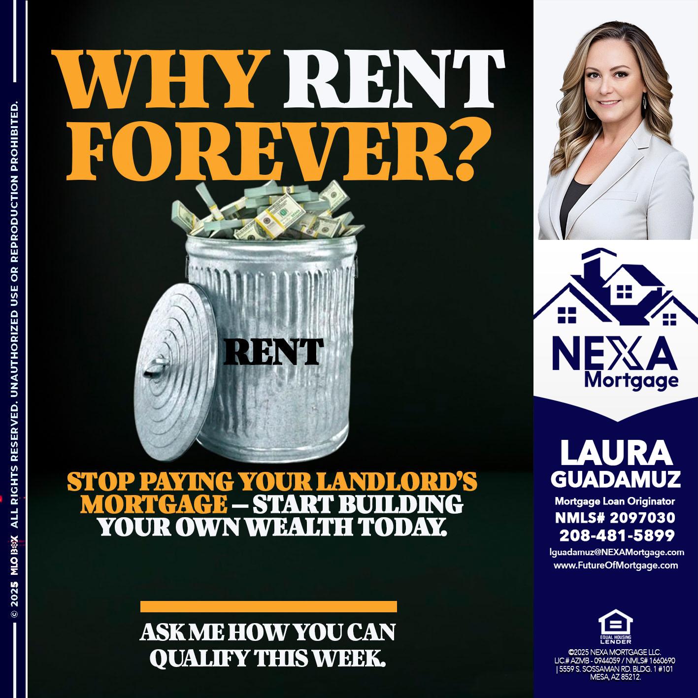 why rent? - Laura Guadamuz -Mortgage Loan Originator