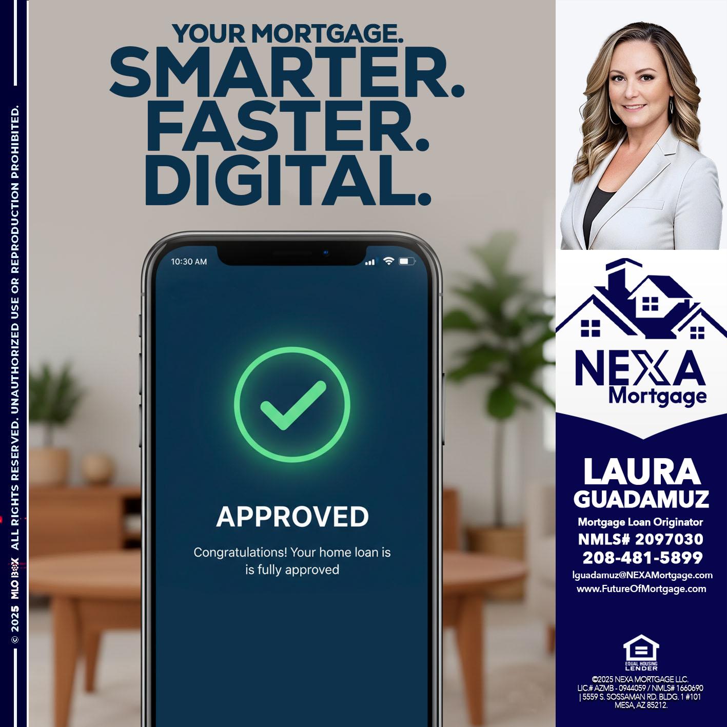 smarter faster digital - Laura Guadamuz -Mortgage Loan Originator